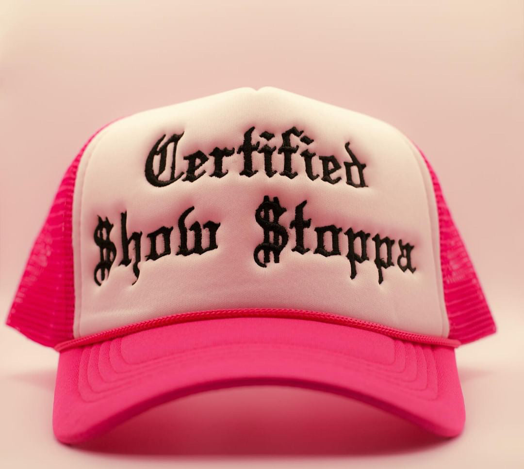 Certified Show Stoppa Trucker Hat
